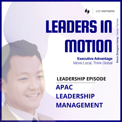 2. APAC Leadership Management: Managing HQ, Culture, and Visibility cover