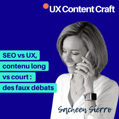29. SEO vs UX, contenu long vs court : des faux débats | Sacheen Sierro cover