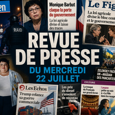 Revue de presse du 22 juillet cover