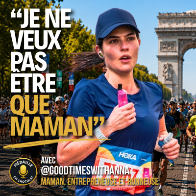 MAMAN, ENTREPRENEUSE, RUNNEUSE, comment tout mener de front avec Goodtimeswithanna ? cover