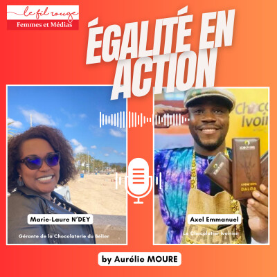 Marie-Laure N'dey et Axel Emmanuel: « Chocolat, finance et égalité : l’alliance qui change la donne » cover