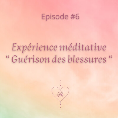 #6 Expérience méditative cover