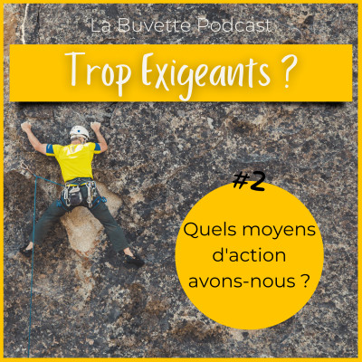 #2 Pourquoi sommes-nous si exigeants envers nous-même ? cover