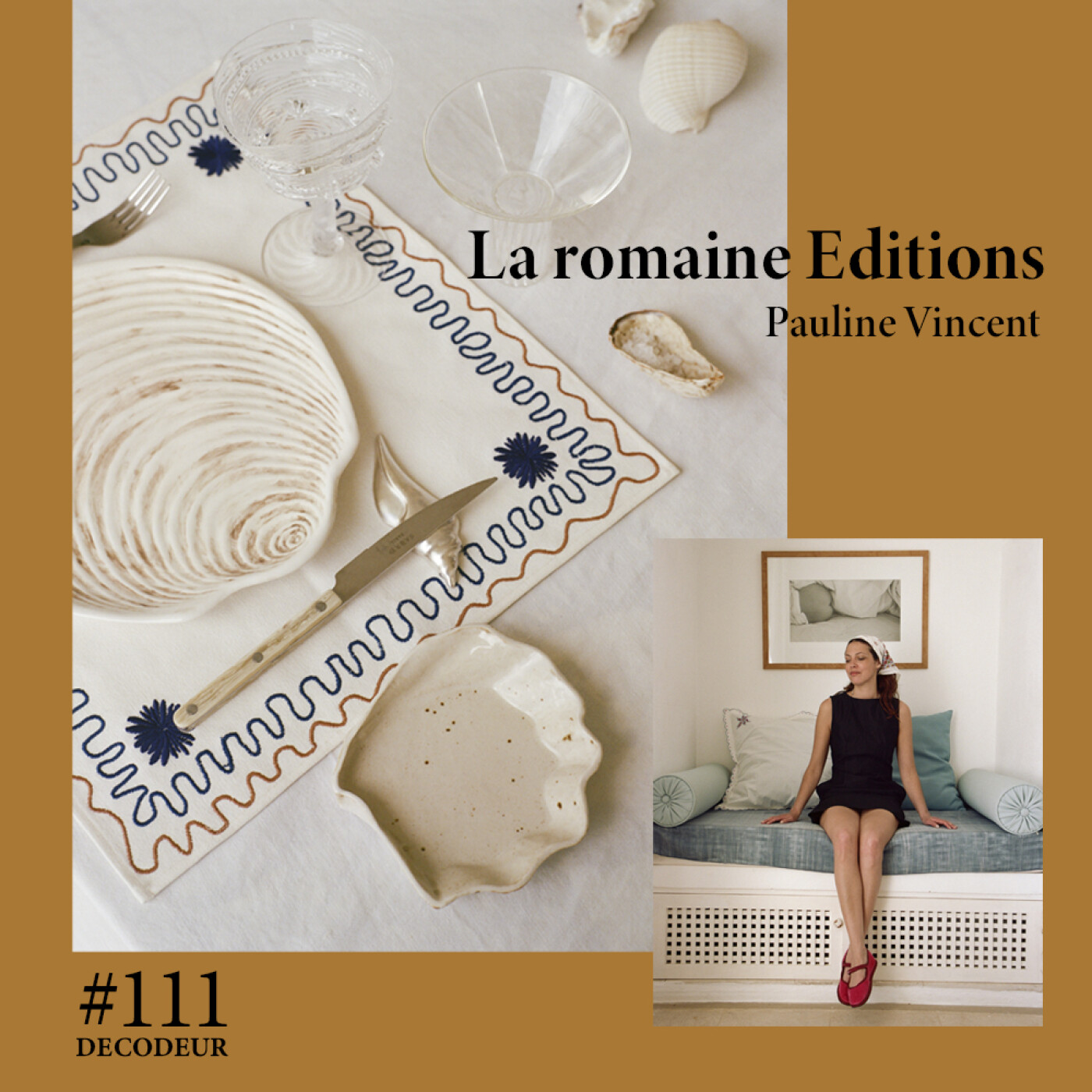 #111 Pauline Vincent et l'univers merveilleux de La Romaine Editions