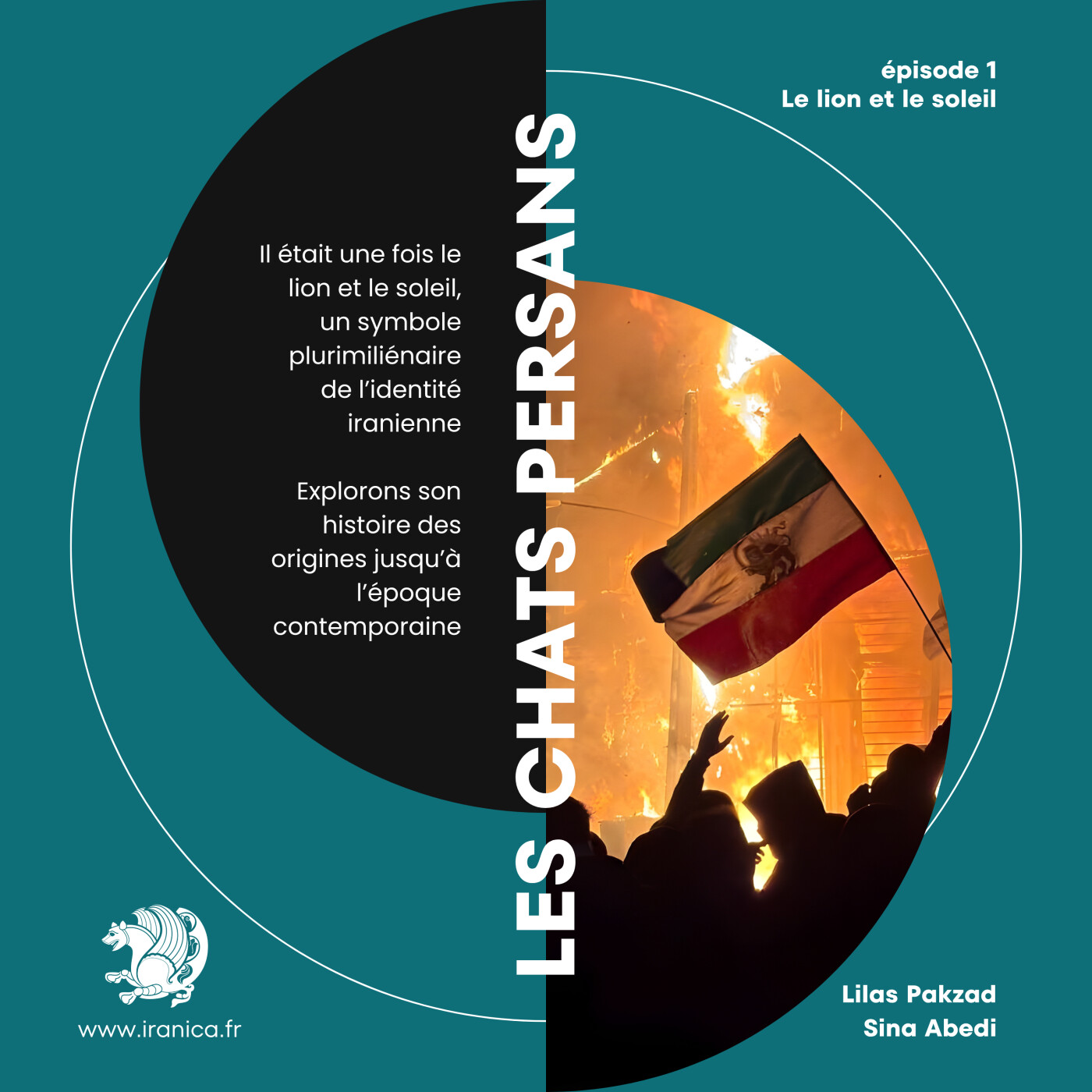 Épisode 1 : Il était une fois le lion et le soleil (Lilas pakzad & Sina Abedi)