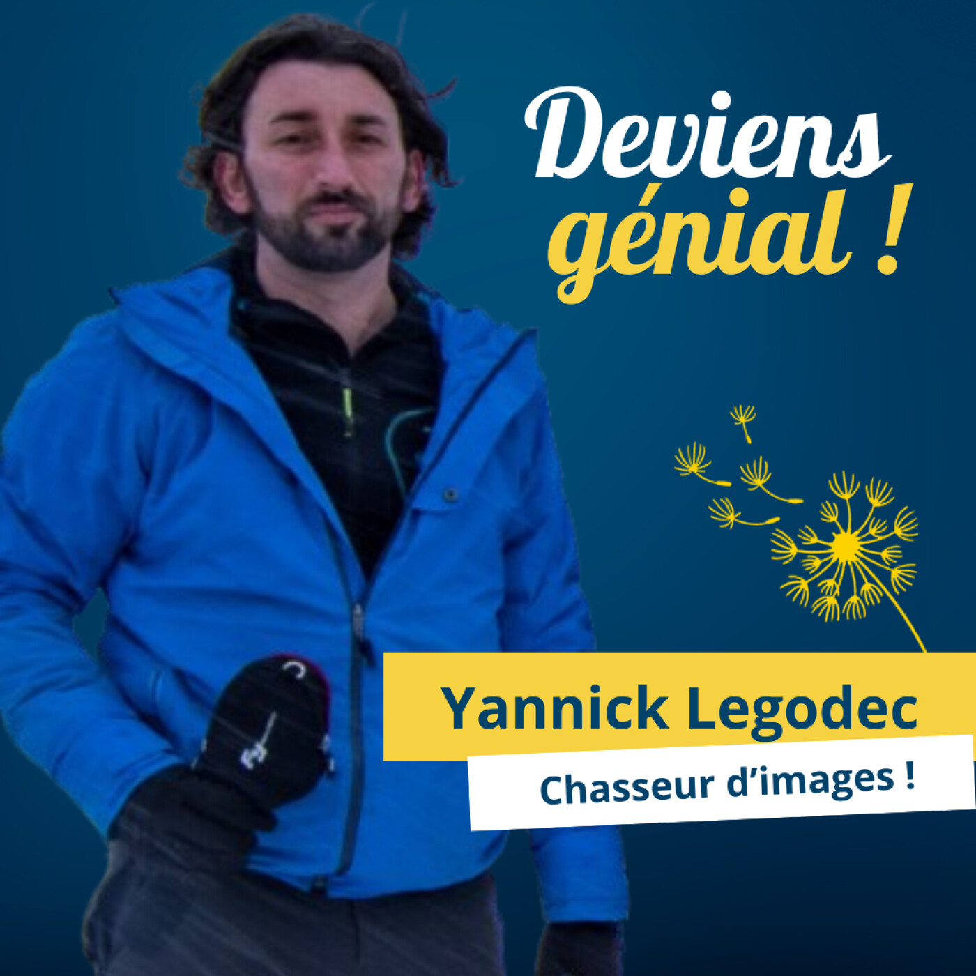 Deviens Génial ! Le podcast pour trouver sa voie.