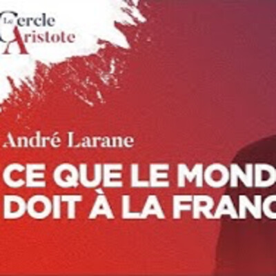 Ce que le monde doit à la France - A. Larane - # politique cover