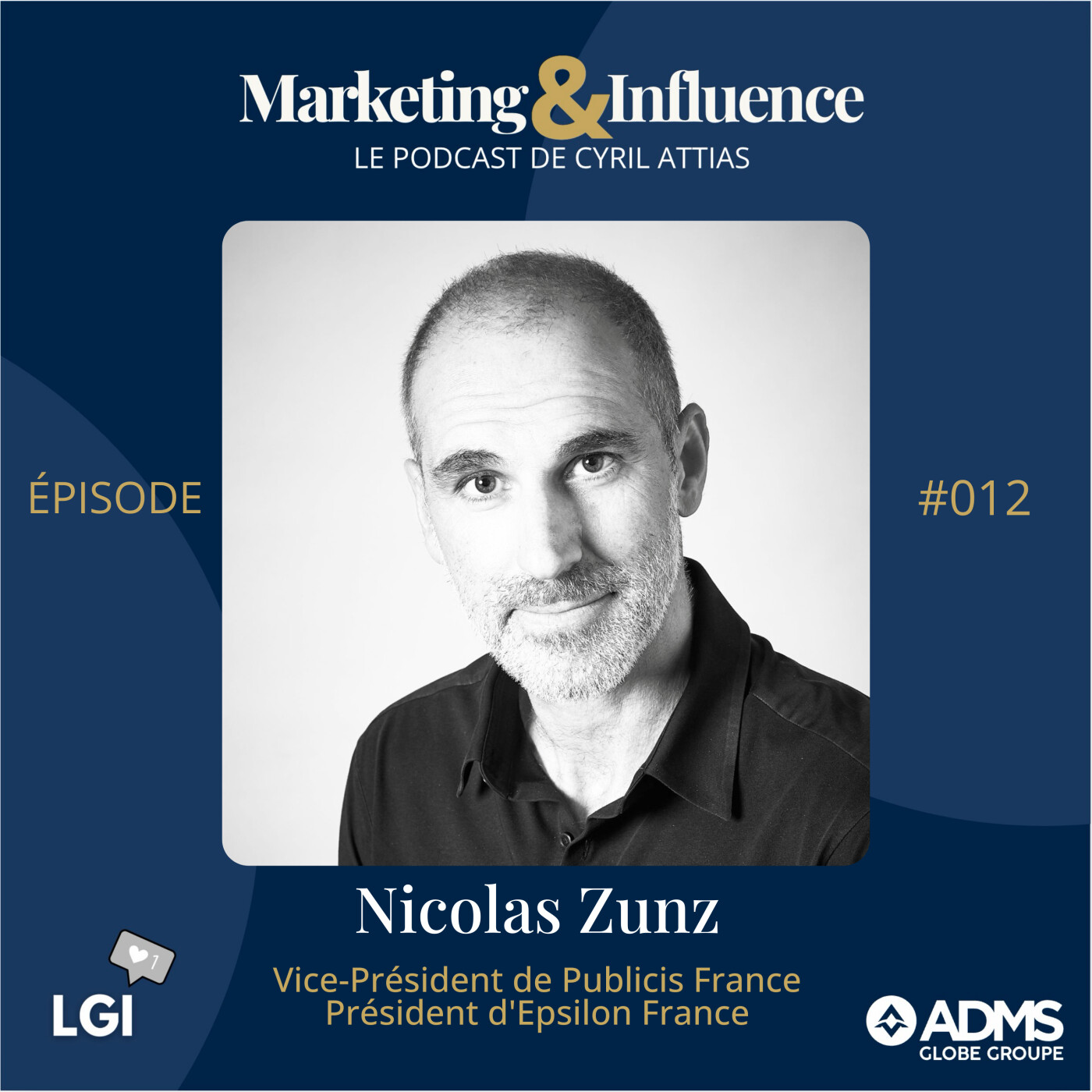 #12 - Nicolas Zunz – Publicis & Epsilon France