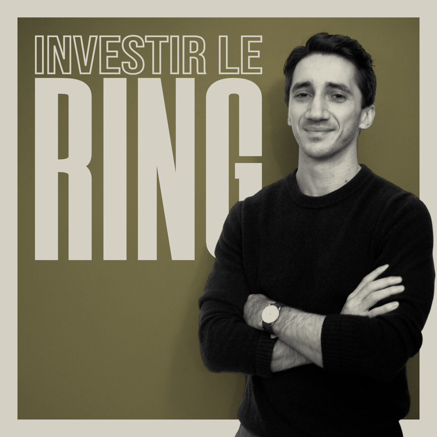 Illustration du podcast Investir le Ring