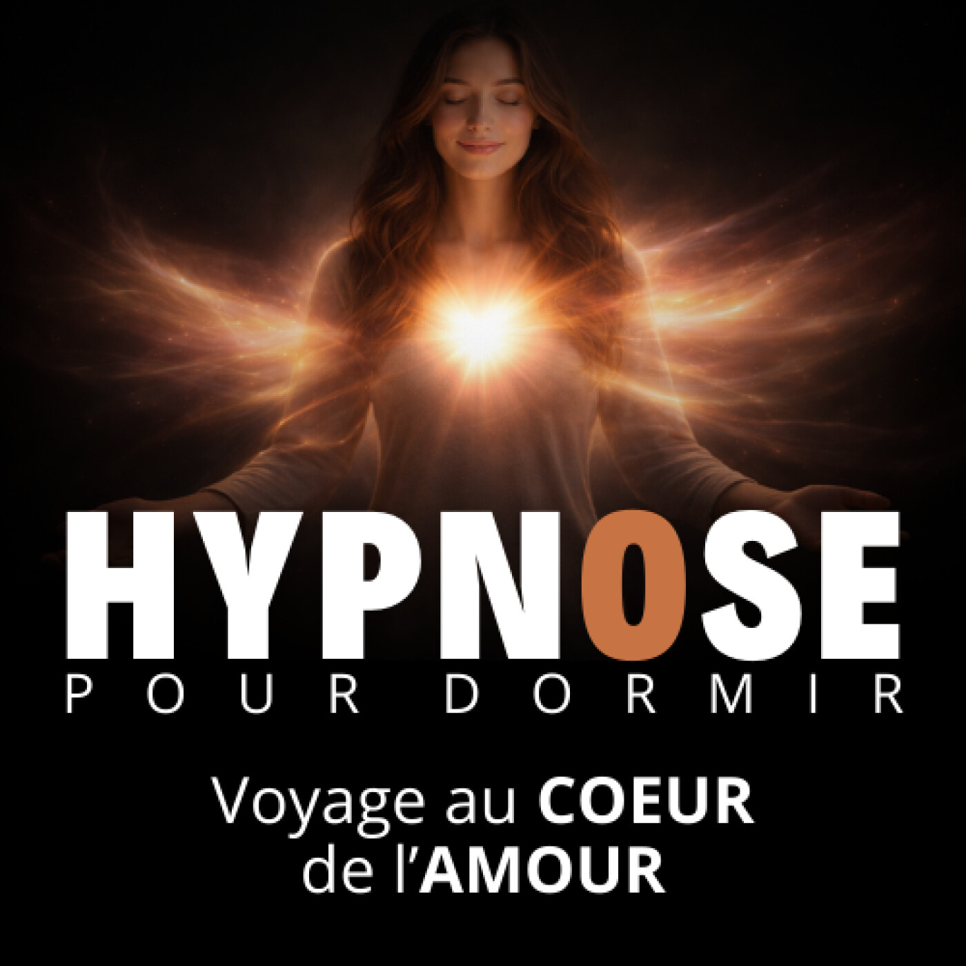 Hypnose pour DORMIR - Voyage au COEUR de l'AMOUR Hypnose pour DORMIR - Voyage au COEUR de l'AMOUR