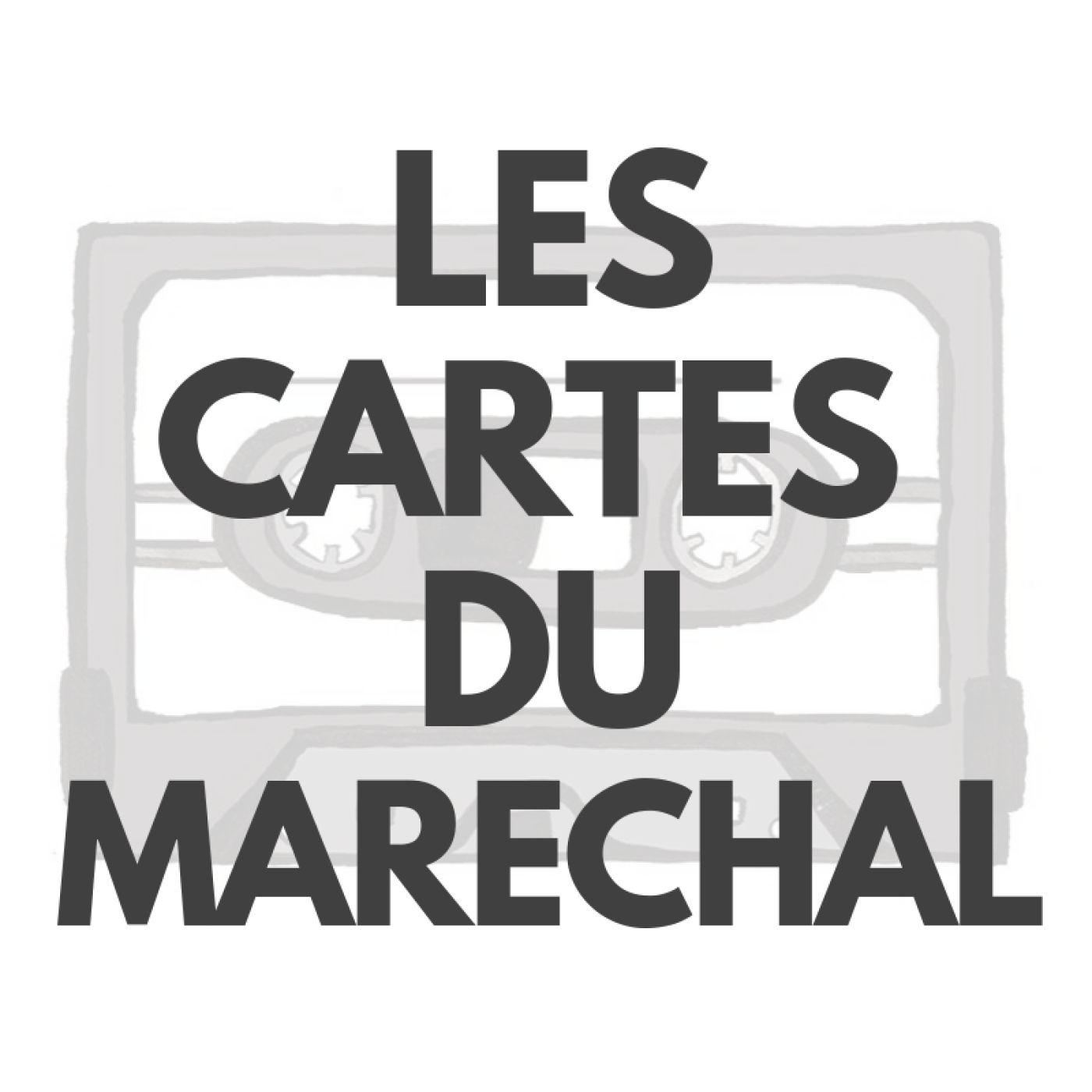 Les cartes du Maréchal Les cartes du Maréchal