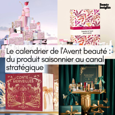 #18 Le calendrier de l'Avent beauté : Du produit saisonnier au canal stratégique cover
