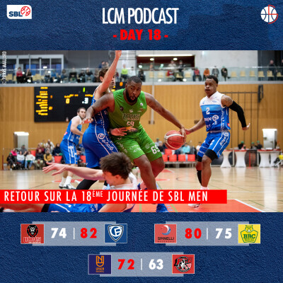 SBL - Day 18 - Genève vs Fribourg, Massagno vs Monthey & Neuchâtel vs Boncourt cover