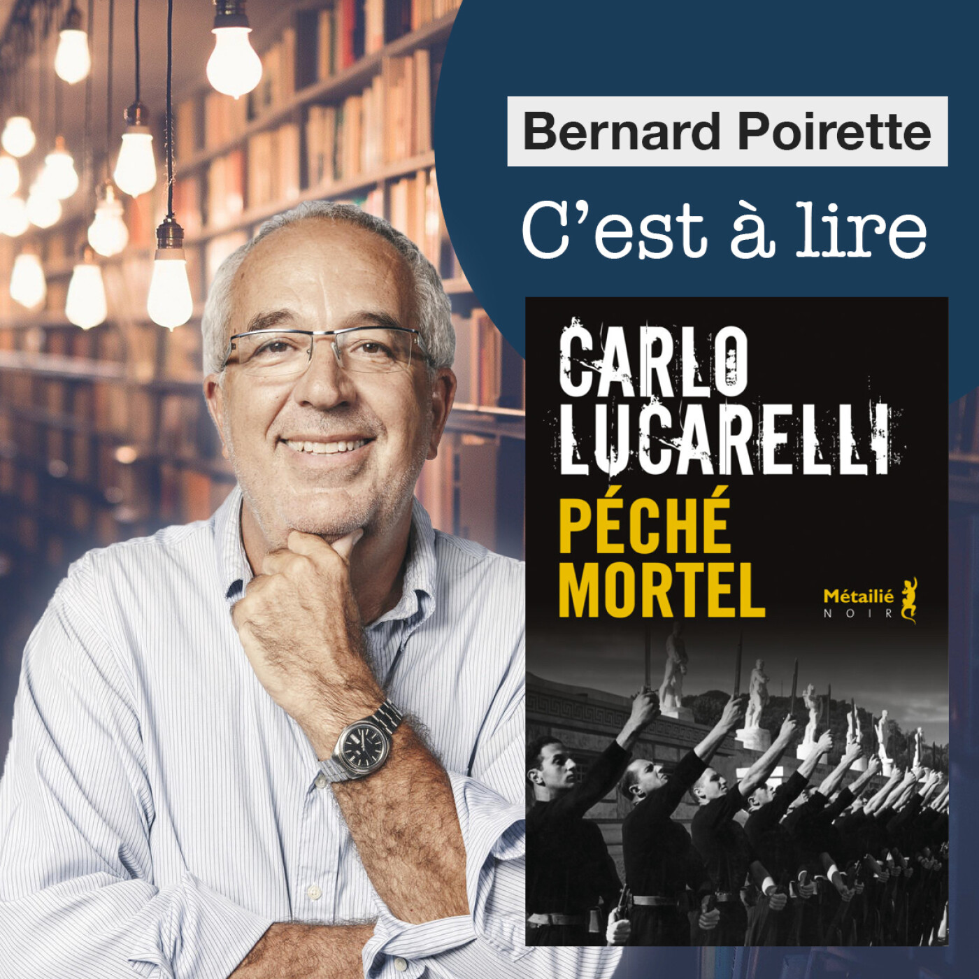 C\'est à lire, Bernard Poirette