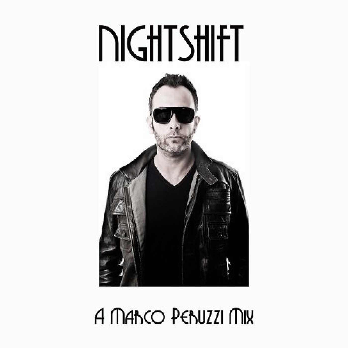 Marco Peruzzi - Night Shift  (01-04-2020) episode artwork