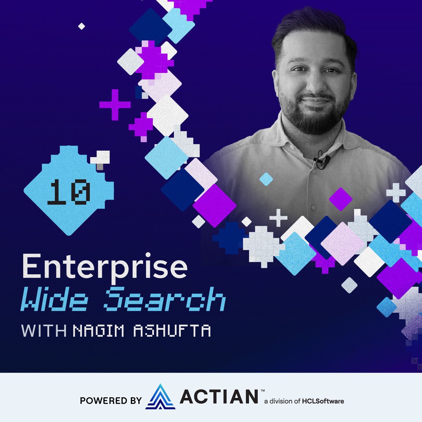 Enterprise Wide Search 10: Nagim Ashufta - The Human Layer of Data episode artwork