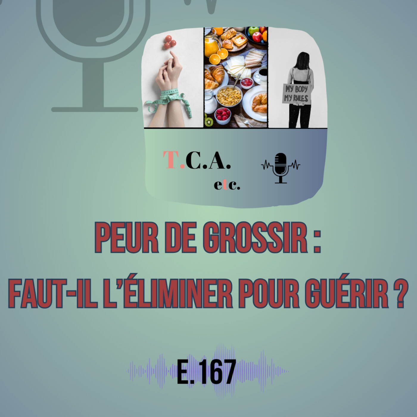 Peur de grossir : faut-il l’éliminer pour guérir ? E.167