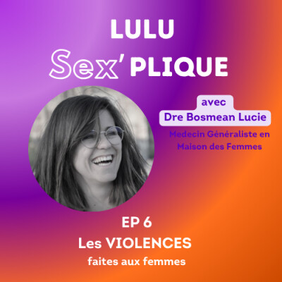 EP.6 Les Violences faites aux femmes cover
