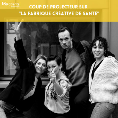 PODCAST 95 - Coup de projecteur sur "La Fabrique Créative de Santé" cover