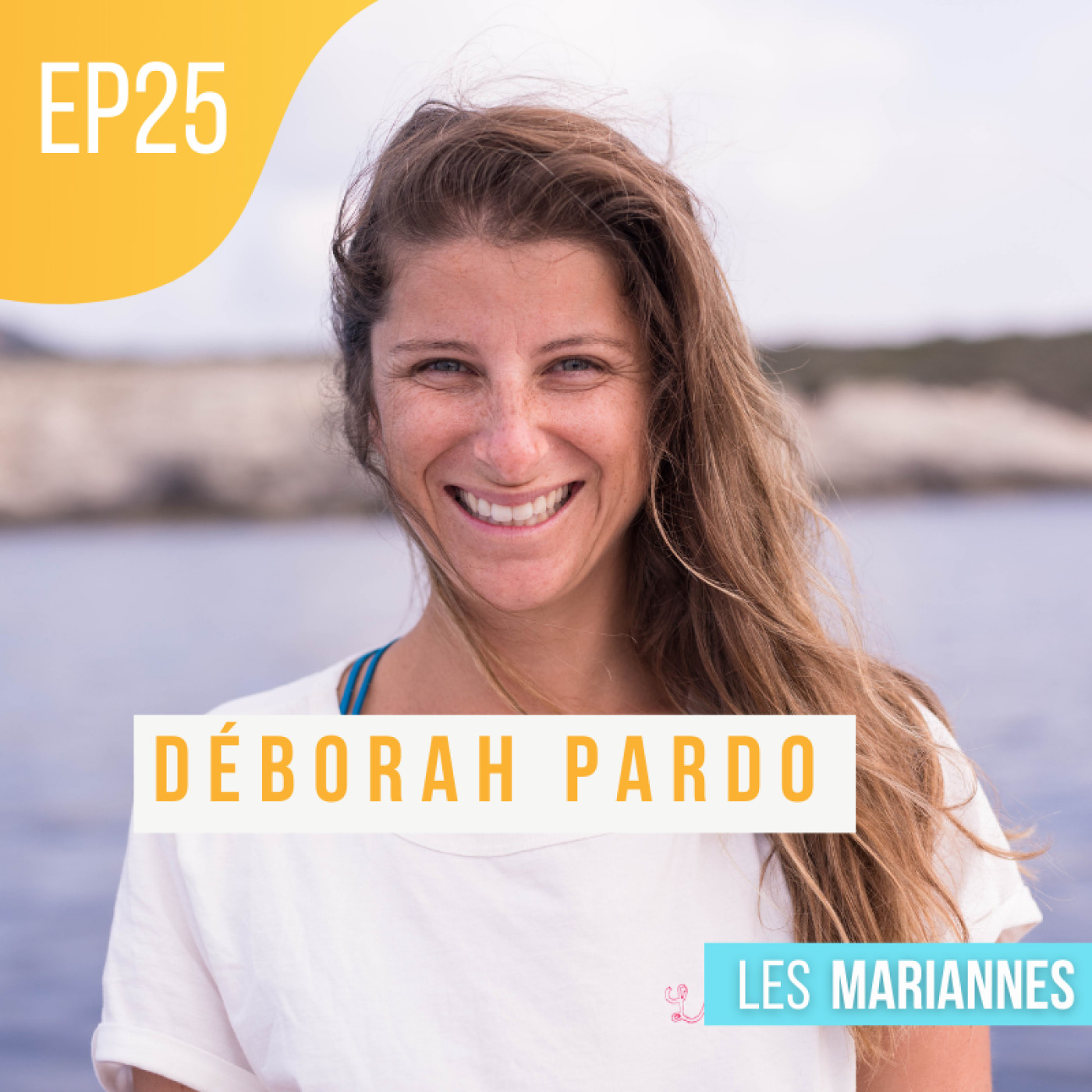 #25 Déborah Pardo, Présidente d'Earthship Sisters : Les femmes au secours de la planète