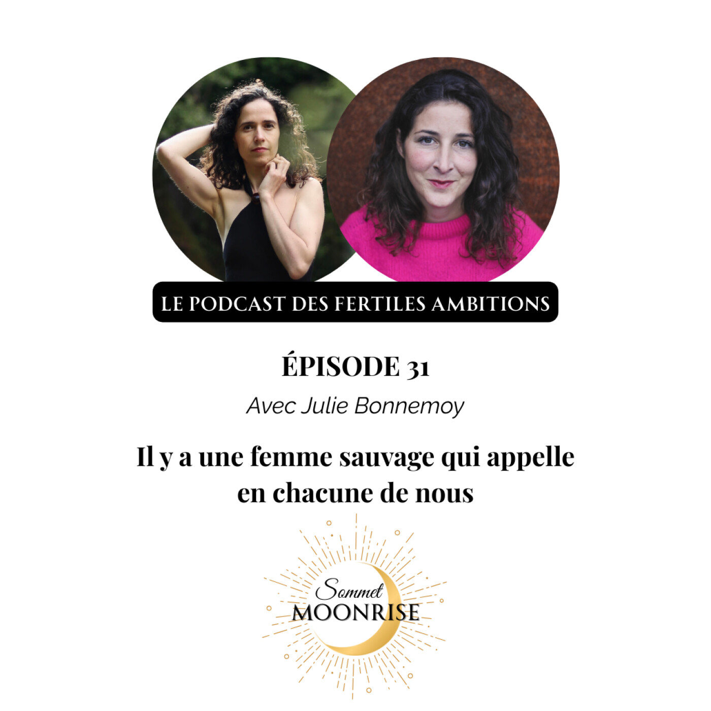 Le Podcast des Fertiles Ambitions