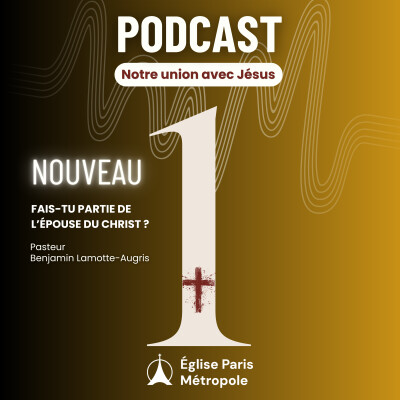 Fais-tu partie de l'épouse du Christ ?  | Pasteur Benjamin LAMOTTE - AUGRIS cover