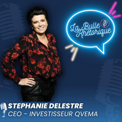 Pitch, Levée de Fonds et QVEMA - Stéphanie Delestre, Jurée QVEMA et Entrepreneure LBR #6 cover