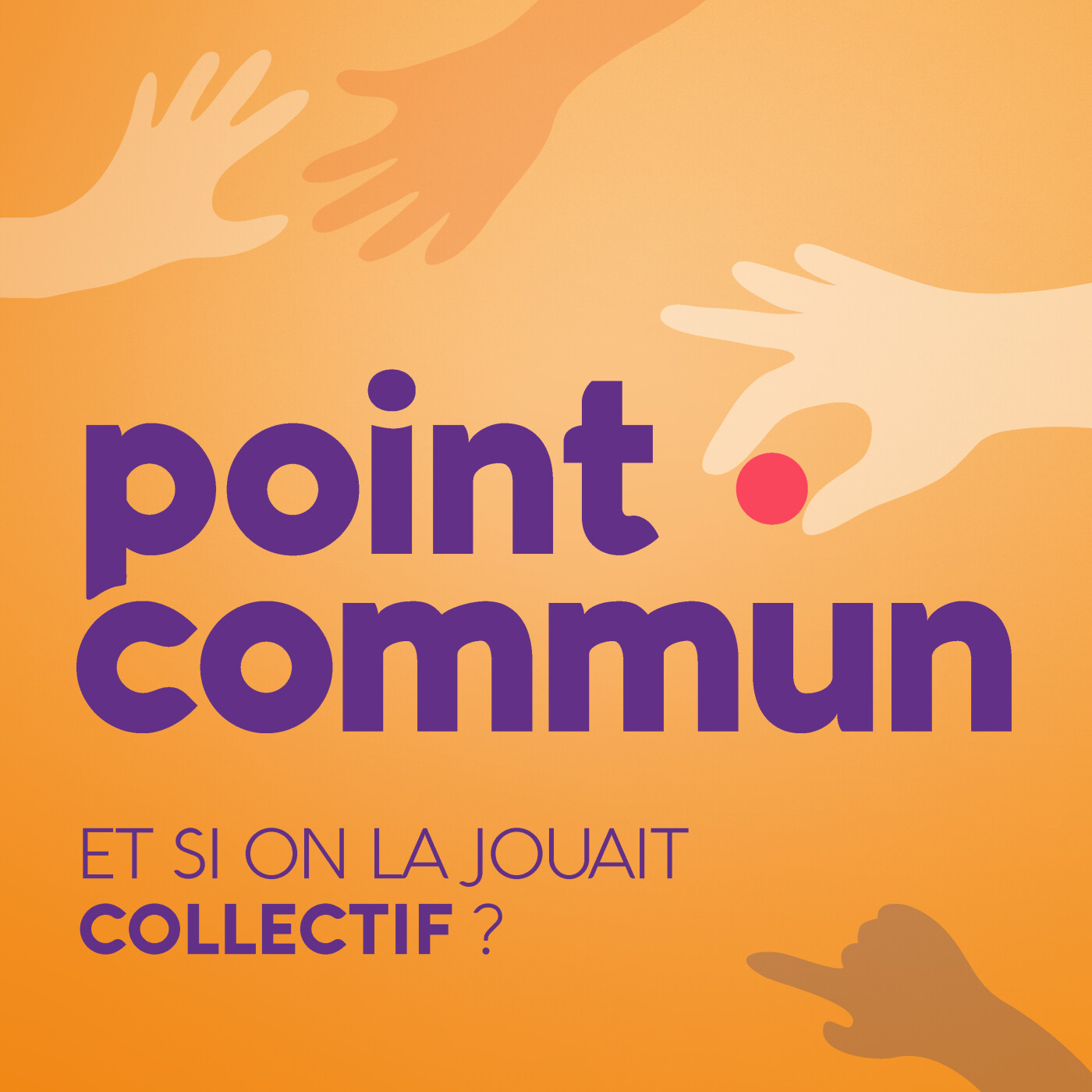 [BANDE-ANNONCE] Point Commun, et si on la jouait collectif ? episode artwork