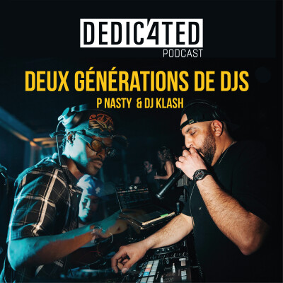 DJ Klash & P Nasty – Deux générations, une même passion cover