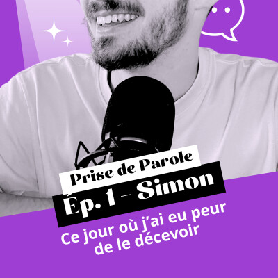 #1 - SIMON - Ce jour où j'ai eu peur de le décevoir cover