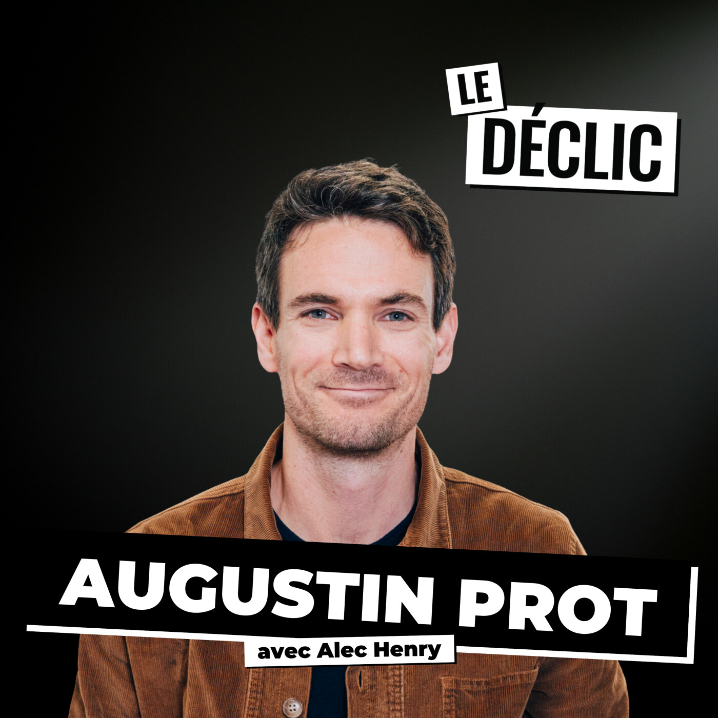 35M€/an avec (seulement) 65 employés : La méthode d'Augustin Prot va vous choquer | Augustin Prot | Déclic 353