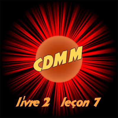 CDMM livre 2 leçon 7 cover