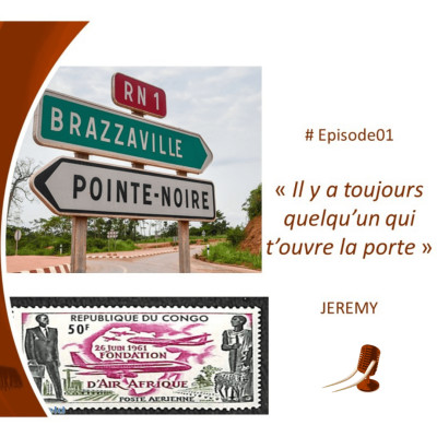 S01EP01 Jeremy: « Il y’a toujours quelqu’un qui t’ouvre la porte » cover