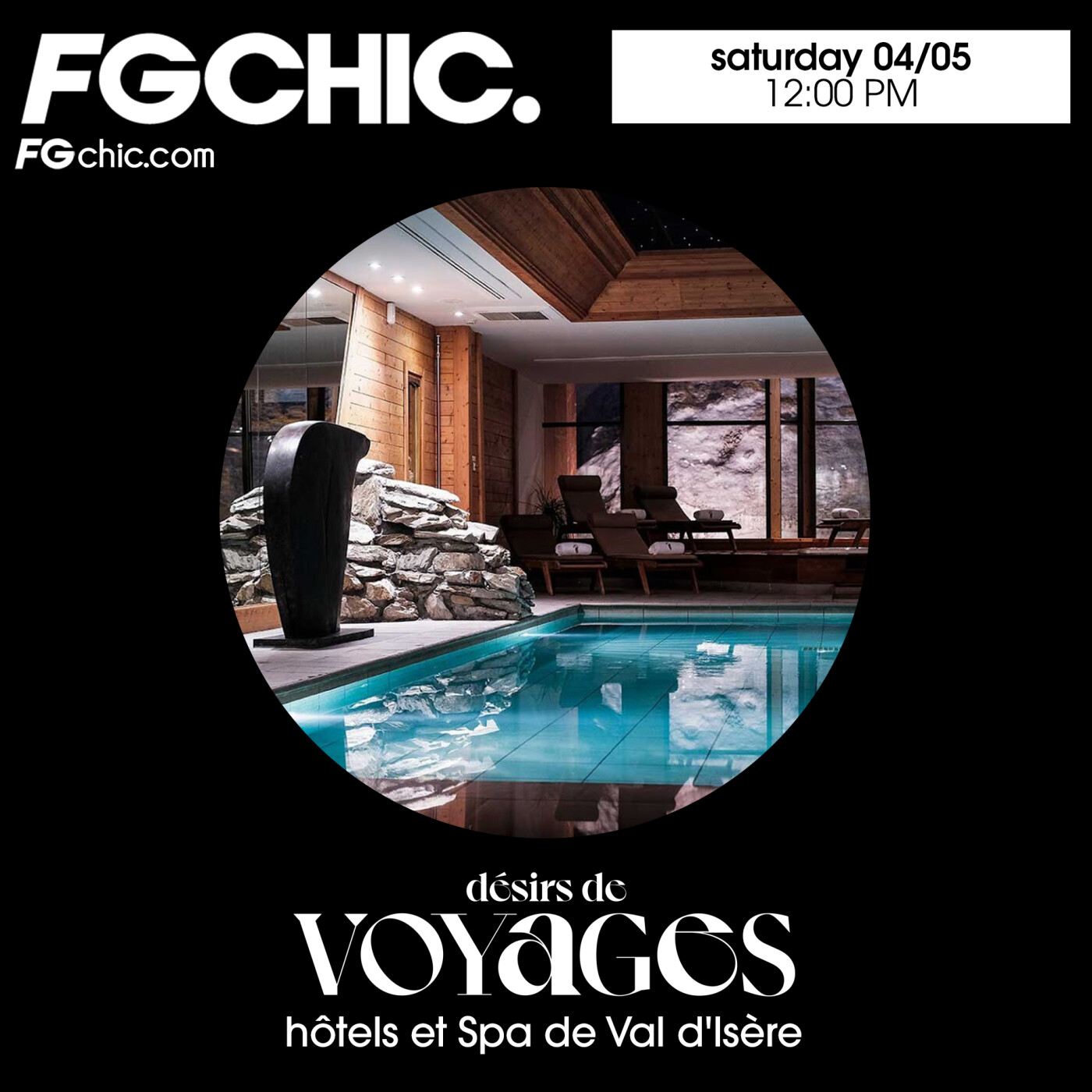 FG CHIC INVITE : DÉSIRS DE VOYAGES LES PLUS BEAUX HÔ TELS SPA DE...