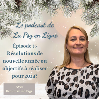 Épisode 35- Prendre des résolutions de nouvelle année, pertinent ou non? cover