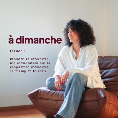 Repenser la maternité: une conversation sur la congélation d'ovocytes, le timing et le choix cover