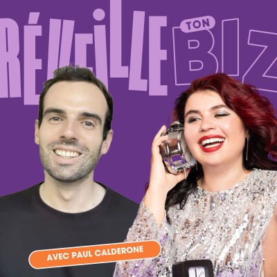 169 - Arrêter un business rentable quand on ne s’y reconnaît plus avec Paul Calderone cover