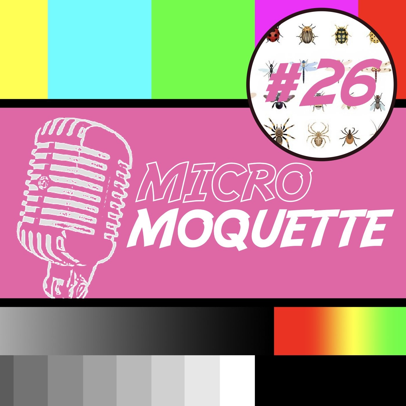 Episode 26 - Coucou, tu veux voir ma piqûre ! episode artwork