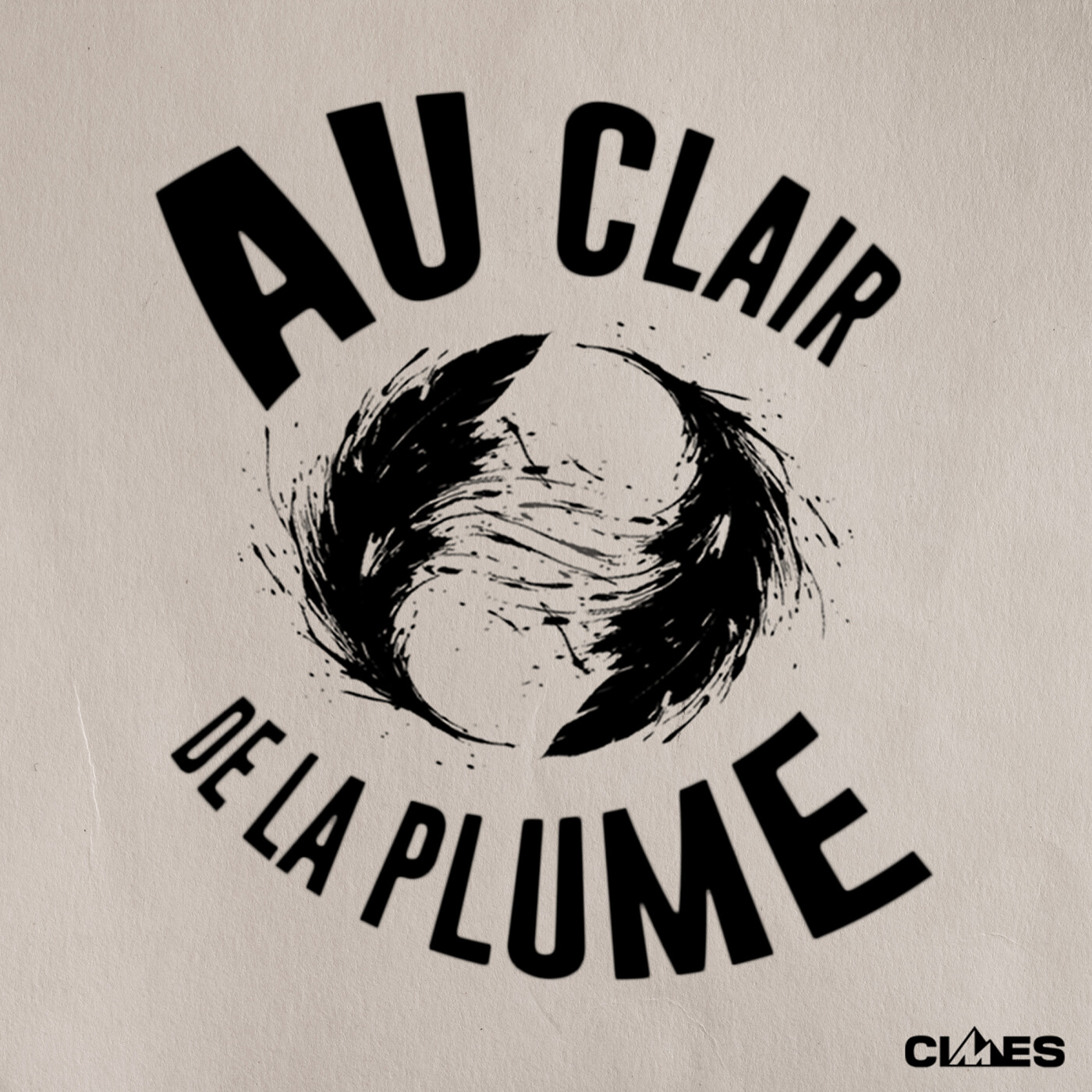 Au Clair de la Plume