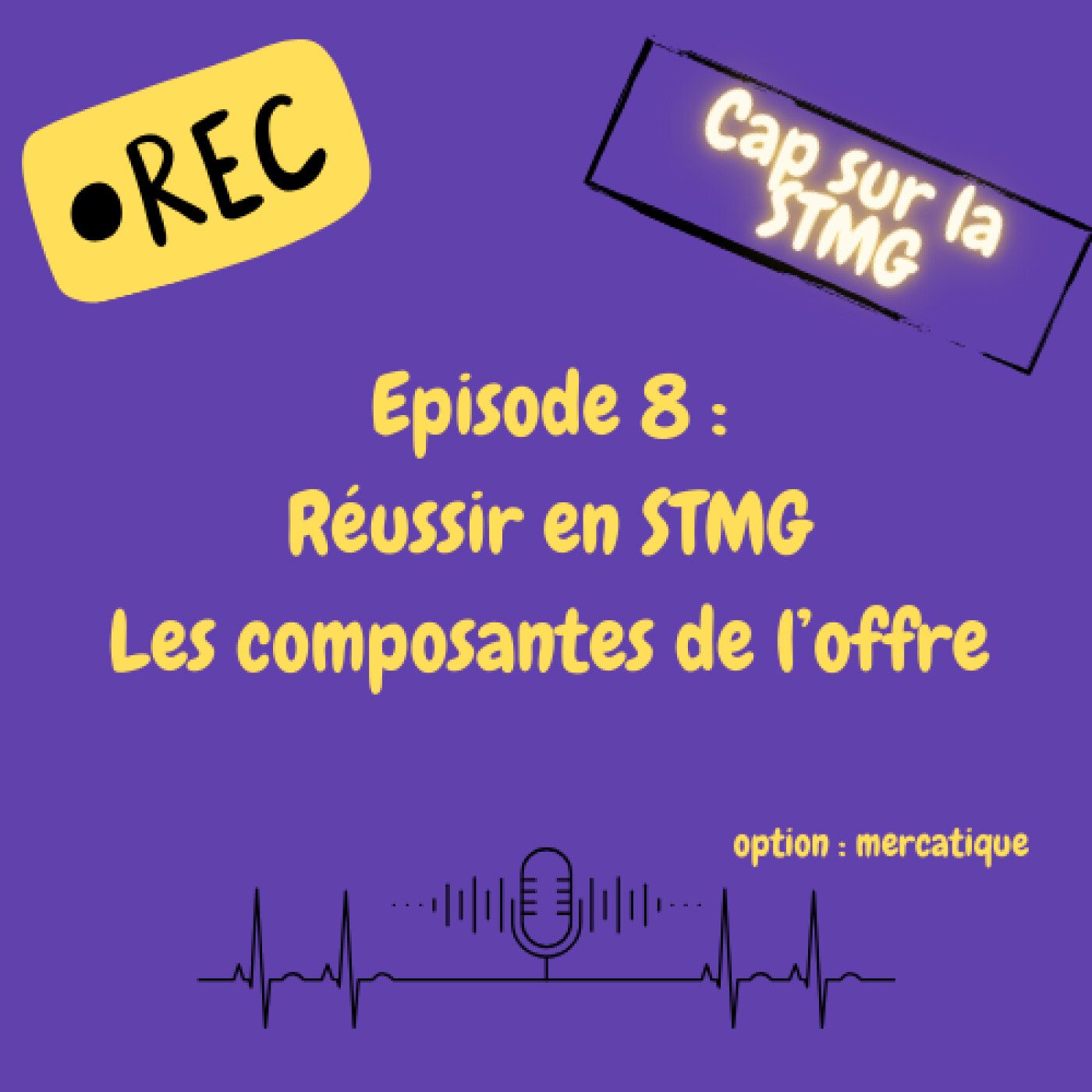 Episode 8 : Les composantes de l'offre episode artwork