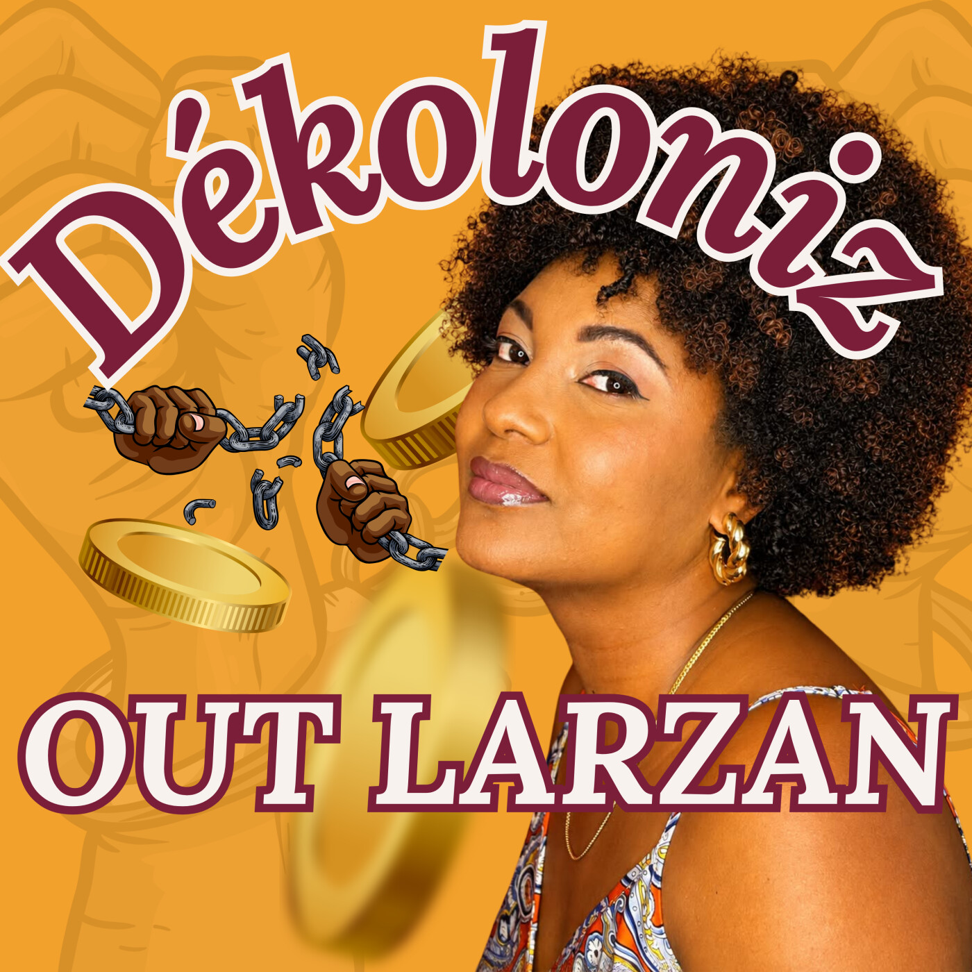 Dékoloniz out larzan !