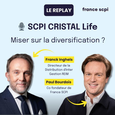 CRISTAL Life : comment cette SCPI à 6,54% fabrique sa performance durablement cover