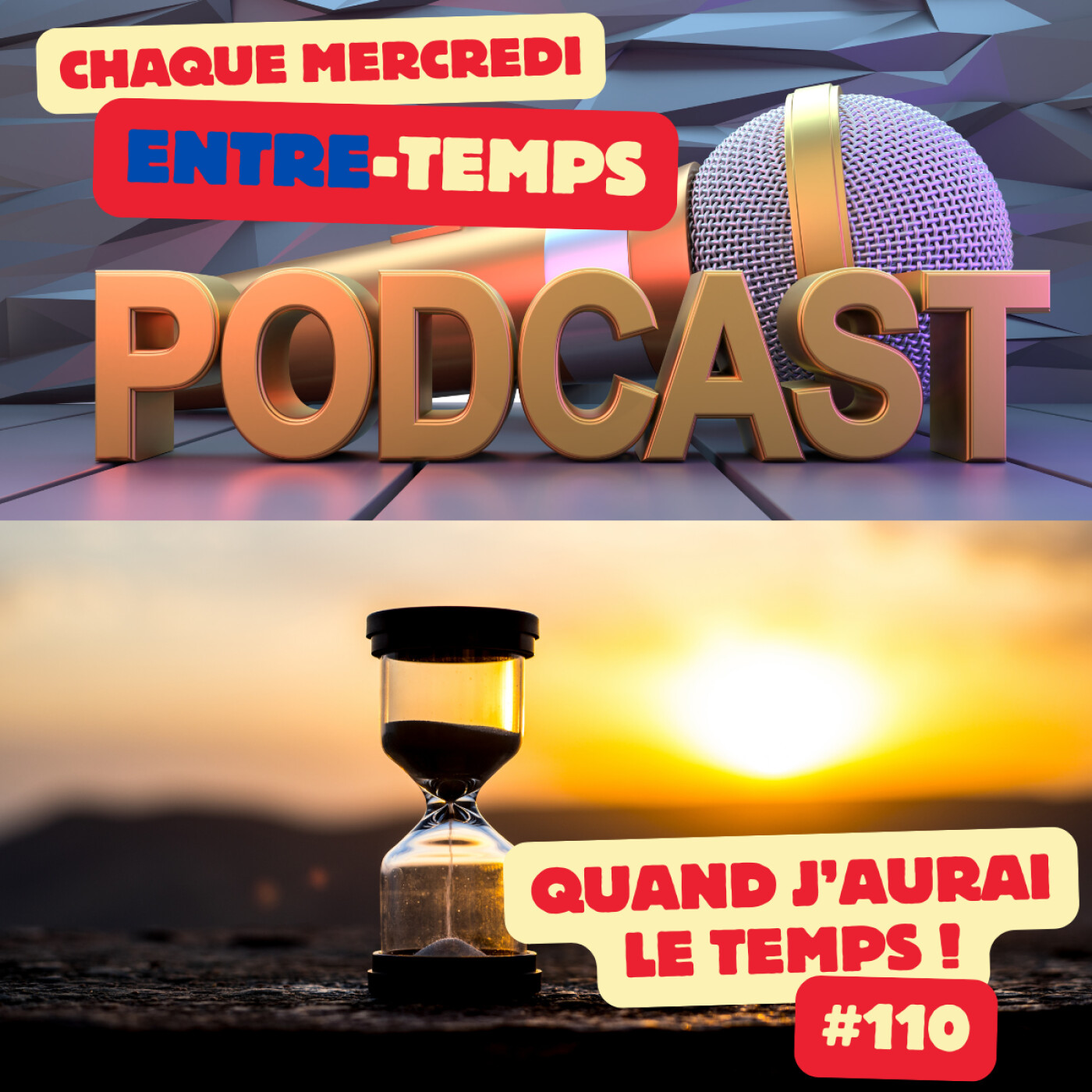 Relation au temps : arrêter d’attendre le bon moment pour commencer à vivre - #110 episode artwork