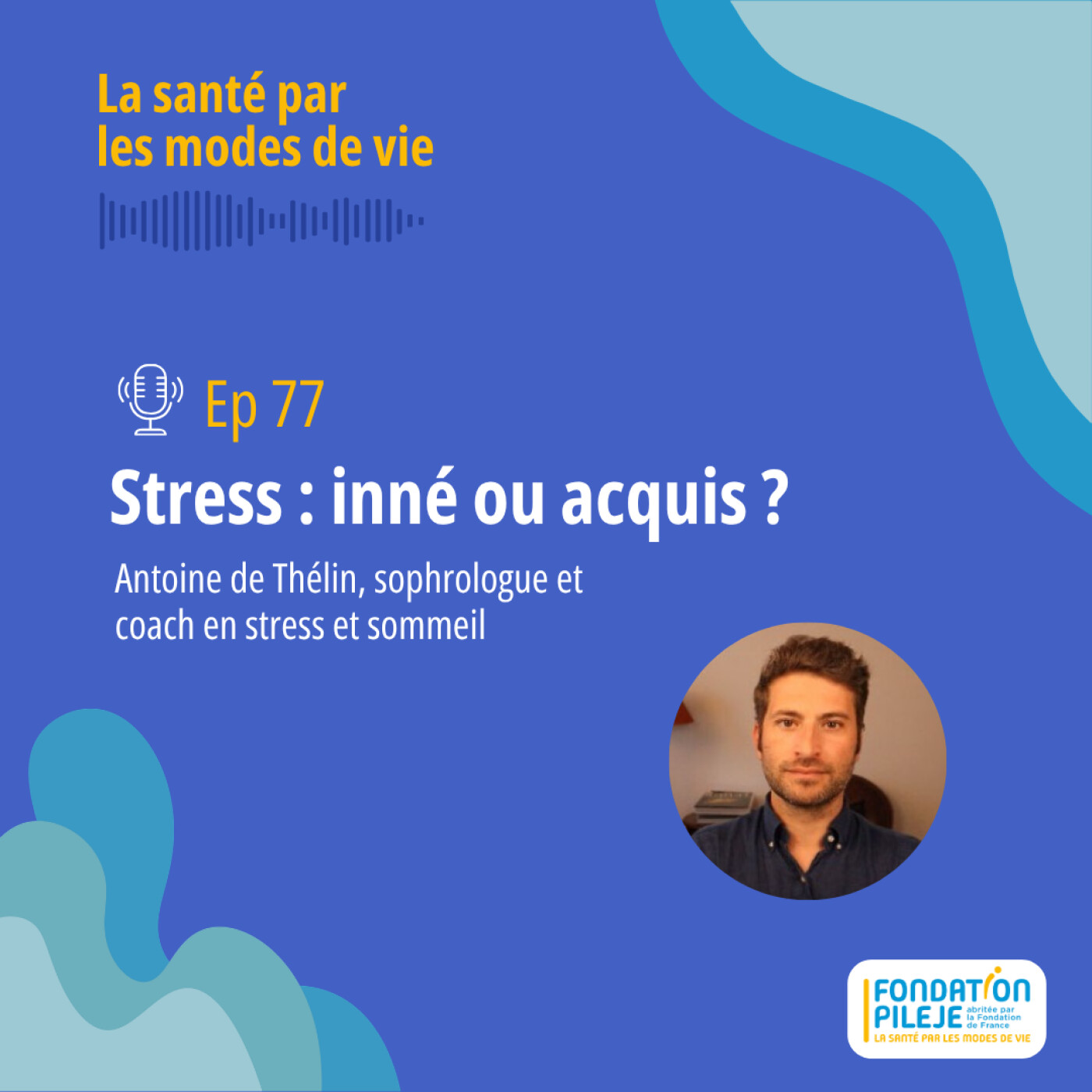 Illustration de l’épisode : Stress : inné ou acquis ?