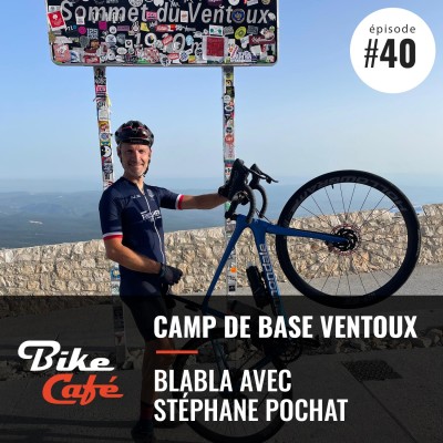 Nos Bike Cafés : le Camp de Base Ventoux cover