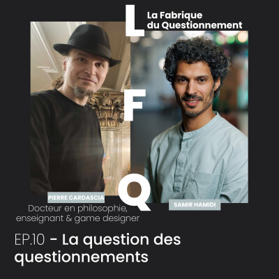 LFQ EP 10 - La question des questionnements cover