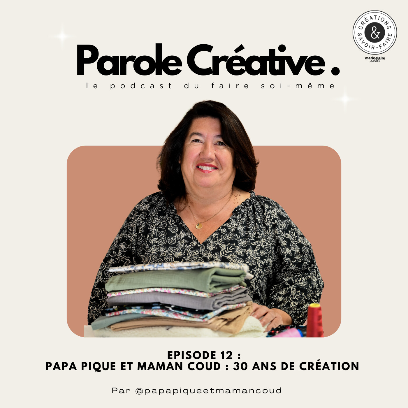 #12 Papa Pique et Maman Coud : 30 ans de création episode artwork