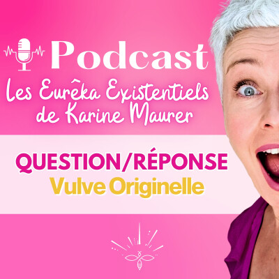 QUESTIONS/REPONSES VULVE ORIGINELLE cover