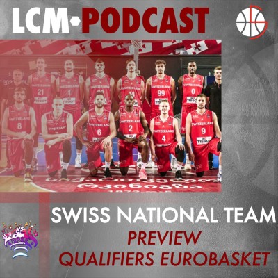 Swiss National Team - Preview Qualifiers Eurobasket cover