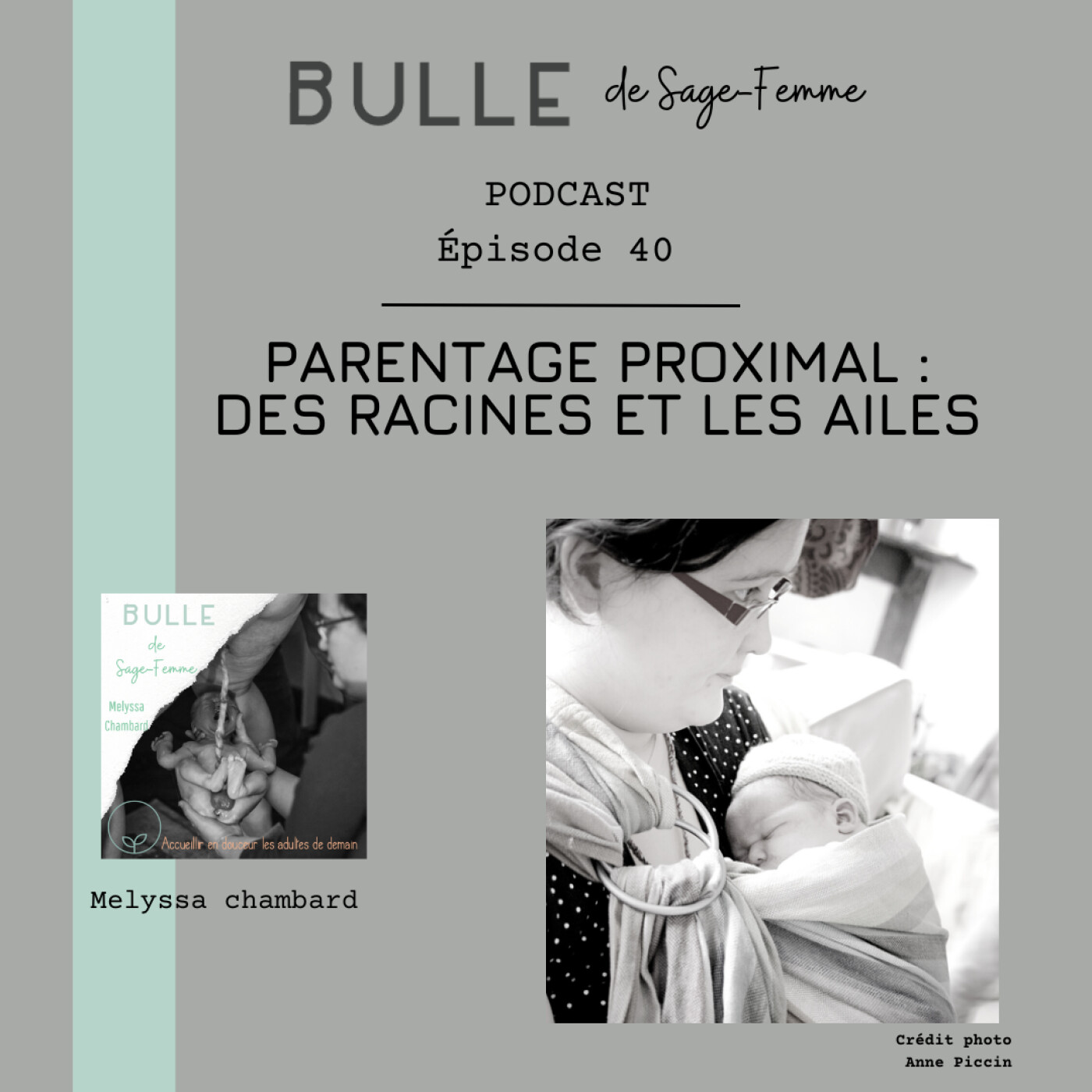 EP40 Parentage proximal : des racines et les ailes